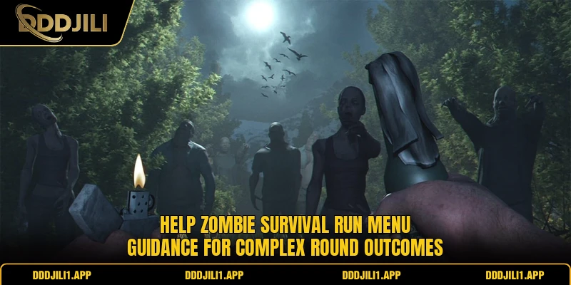 Help Zombie Survival Run menu guidance for complex round outcomes