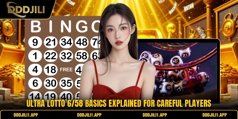 Ultra Lotto 6/58 basics explained for careful players