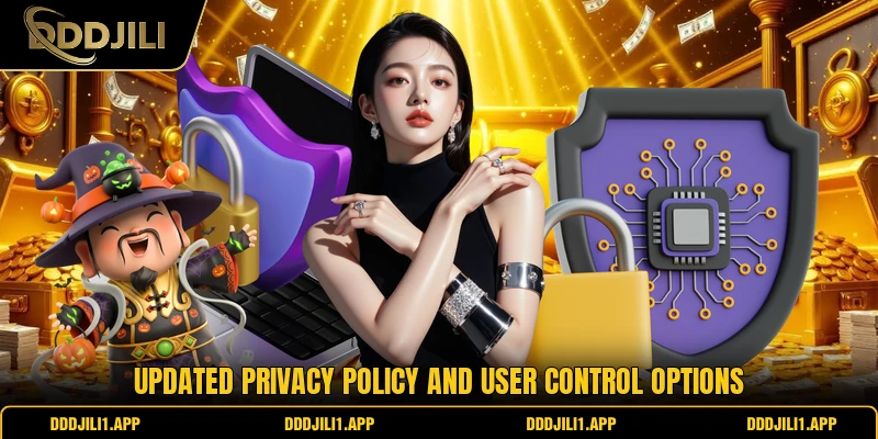 Updated privacy policy and user control options